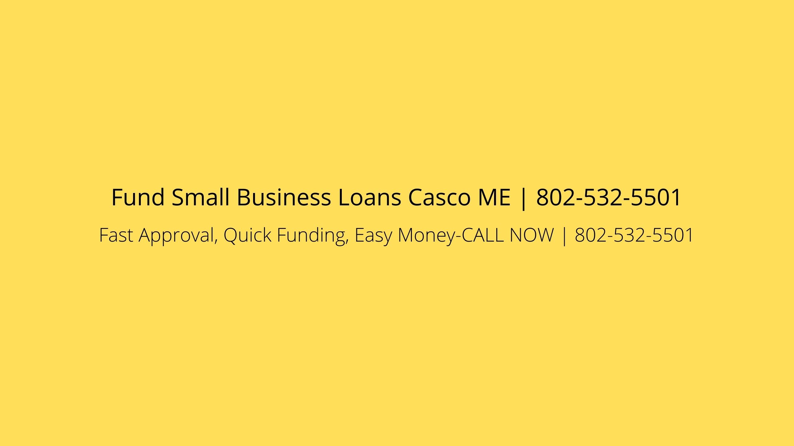 Fund Small Business Loans Casco ME Logo