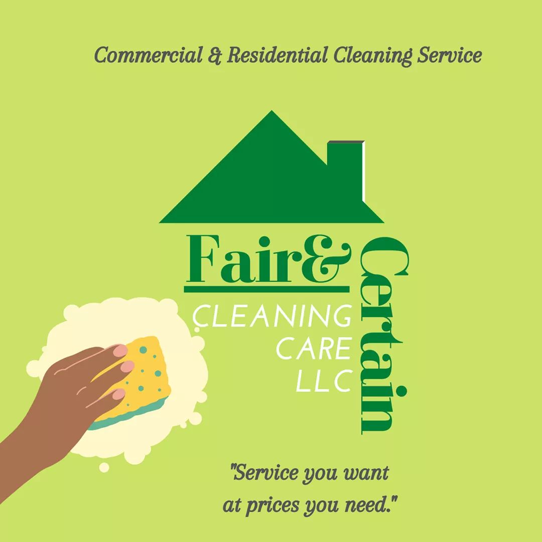 Fair &amp; Certain Cleaning Care, LLC Logo