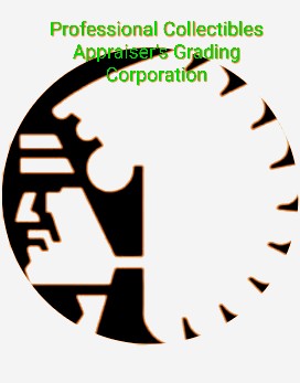 Professional Collectibles Appraiser's Grading Corporation