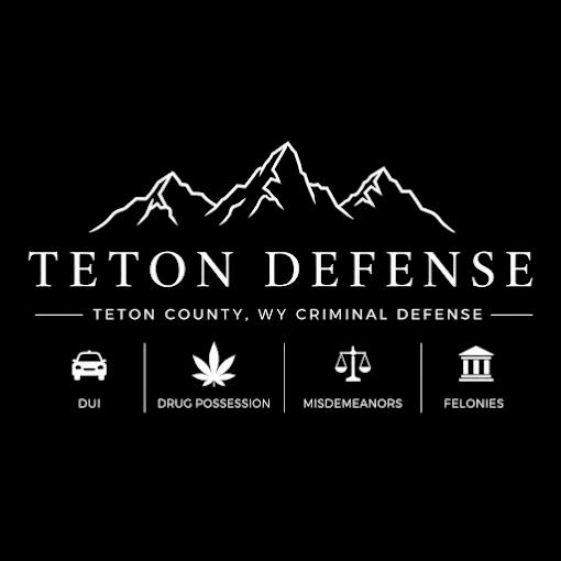 Teton Defense Jackson Hole Criminal Defense