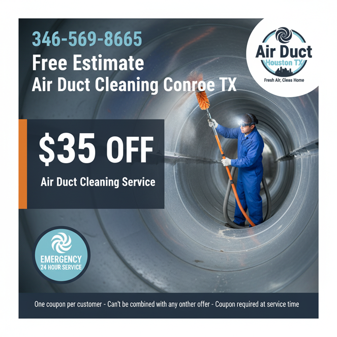 Conroe TX Air Ducts Cleaning