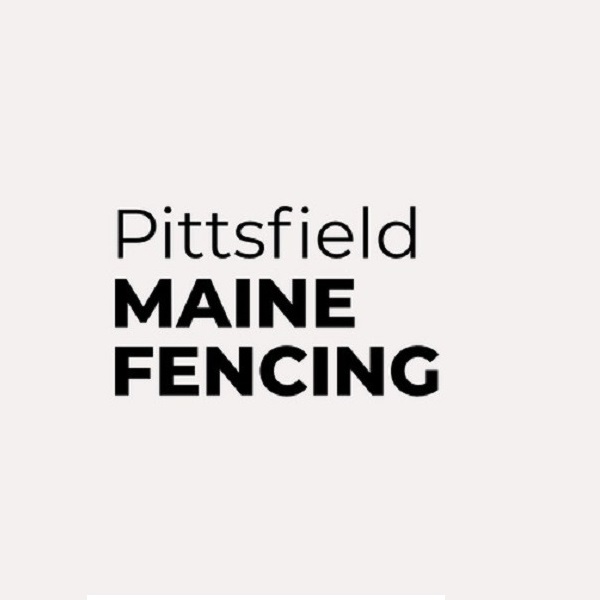 Pittsfield Maine Fencing